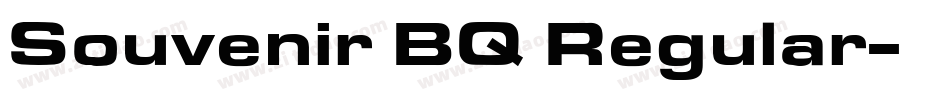 Souvenir BQ Regular字体转换